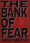 The bank of fear