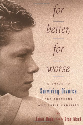 For Better, For Worse