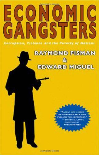Economic gangsters