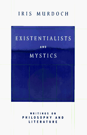 Existentialists and mystics