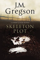Skeleton Plot: A Lambert & Hook Police Procedural