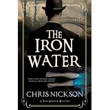 The Iron Water: A Tom Harper Mystery
