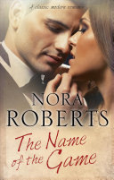 The Name of the Game: A Hollywood Romance