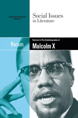Racism in The Autobiography of Malcolm X