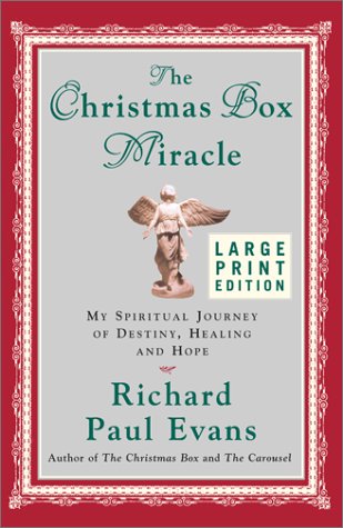 The Christmas box miracle my spiritual journey of destiny, healing and hope
