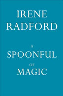 A Spoonful of Magic