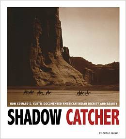 Shadow Catcher: How Edward S. Curtis Documented American Indian Dignity and Beauty
