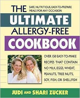 The Ultimate Allergy-Free Cookbook: Over 150 Easy-To-Make Recipes That Contain No Milk, Eggs, Soy, Wheat, Peanuts, Tree Nuts, Soy, Fish, or Shellfish