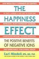 The Happiness Effect: The Positive Benefits of Negative Ions
