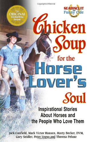 Chicken soup for the horse lover's soul