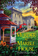 Murder at Marble House: A Guilded Newport Mystery