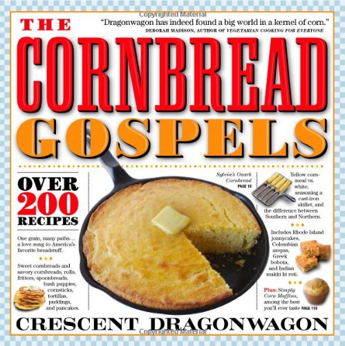 The Cornbread Gospels