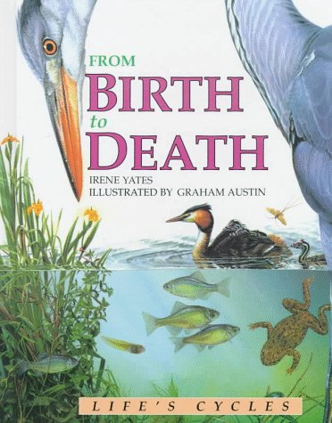 From Birth to Death