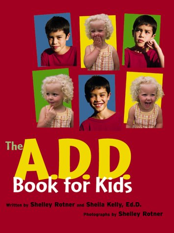 The A.D.D. Book for Kids