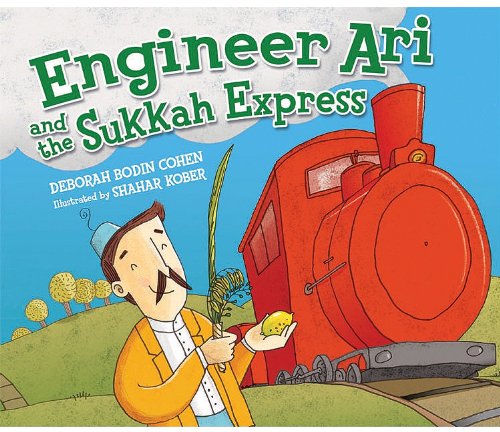 Engineer Ari and the Sukkah Express
