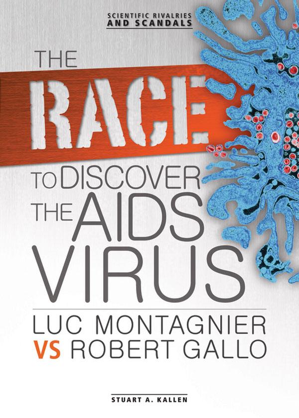 The Race to Discover the AIDS Virus
