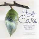Handle with Care: An Unusual Butterfly Journey