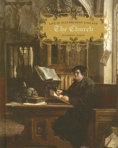 The Church (Life in Elizabethan England)