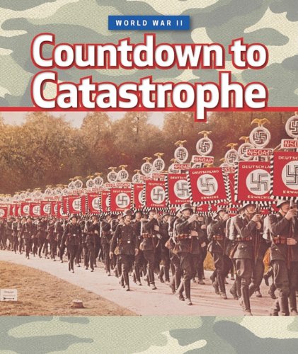 COUNTDOWN TO CATASTROPHE THE FINAL VICTORIES THE FIRST BLOODY BATTLES GLOBAL CHAOS HORRIFIC INVASIONS TERROR AND TRIUMPH