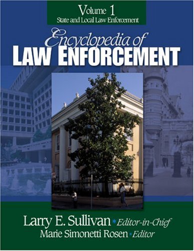 Encyclopedia of law enforcement
