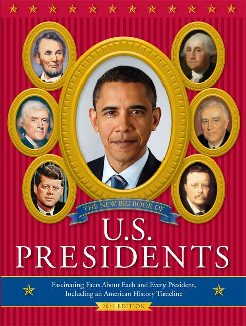 The New Big Book of U.S. Presidents