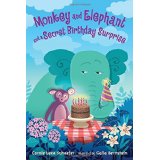 Monkey and Elephant and a Secret Birthday Surprise