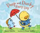 Peep and Ducky: Rainy Day