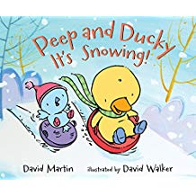 Peep and Ducky: It's Snowing!