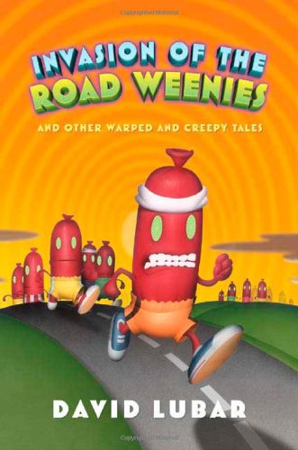 Invasion of the Road Weenies