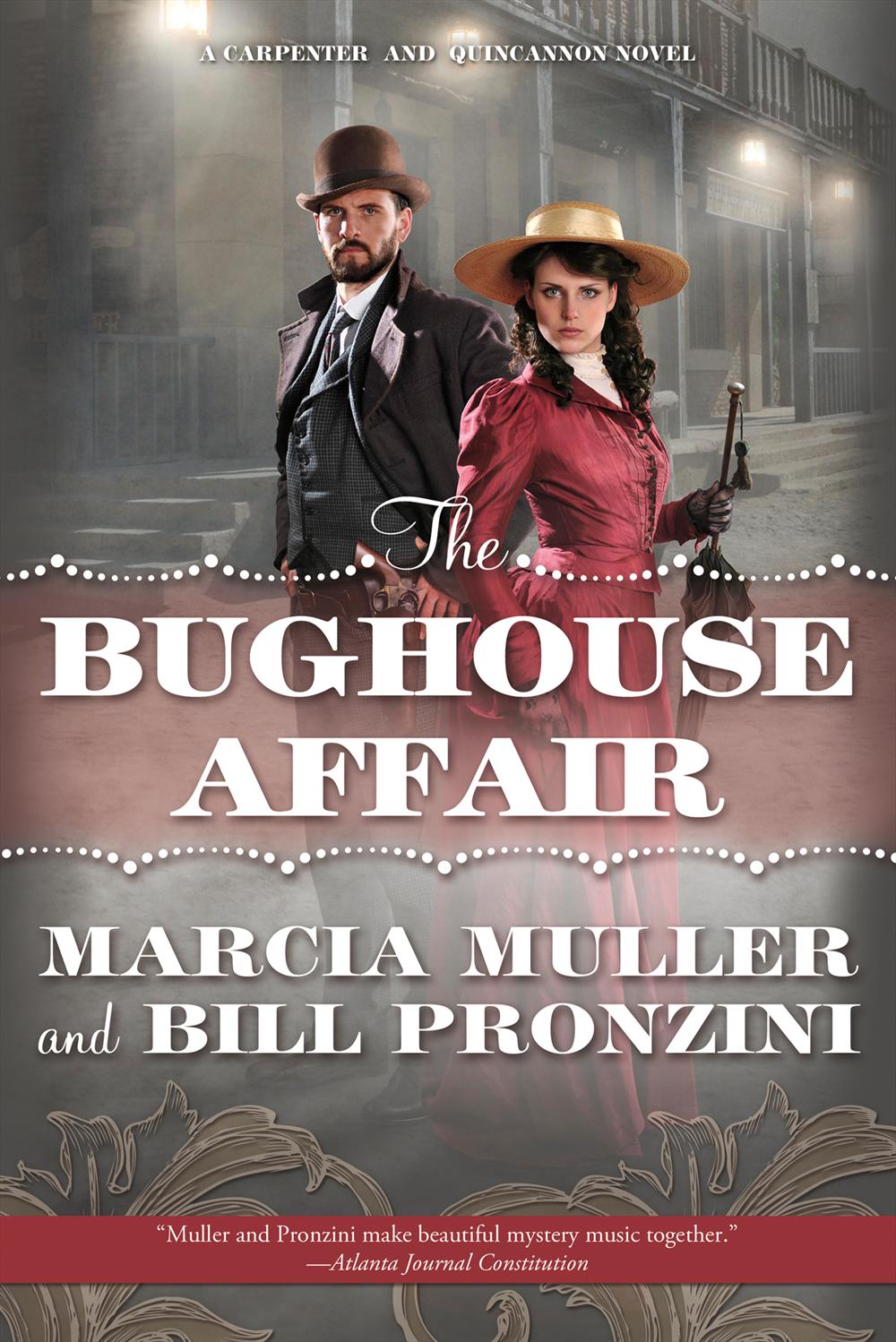 The Bughouse Affair: A Carpenter and Quincannon Mystery