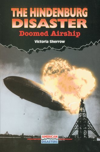 The [cf4]Hindenburg[cf3] Disaster