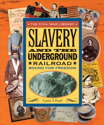 Slavery and the Underground Railroad