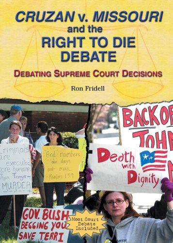 Cruzan v. Missouri and the Right to Die Debate