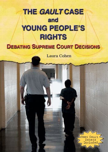 The [cf4]Gault[cf3] Case and Young People's Rights