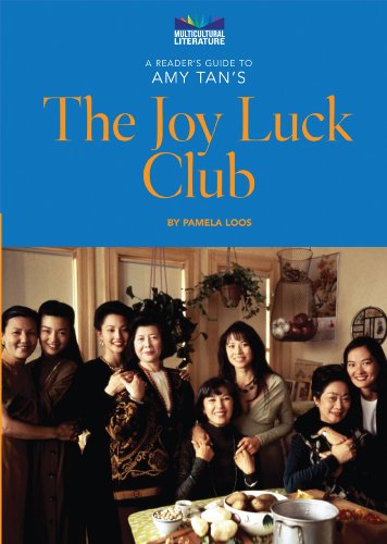 A Reader's Guide to Amy Tan's The Joy Luck Club