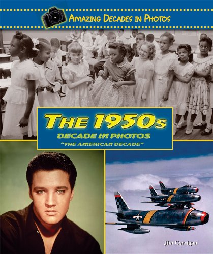 1950S DECADE IN PHOTOS