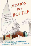 Mission in a Bottle: The Honest Guide to Doing Business Differently-and Succeeding