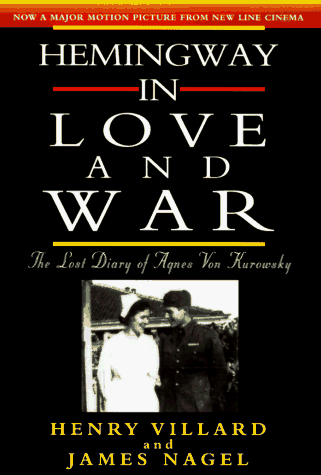 Hemingway in love and war