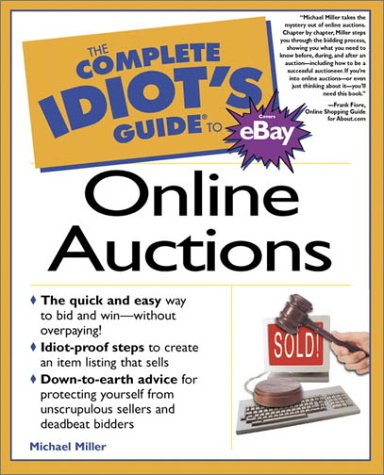 The complete idiot's guide to online auctions