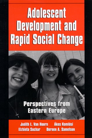 Adolescent development and rapid social change