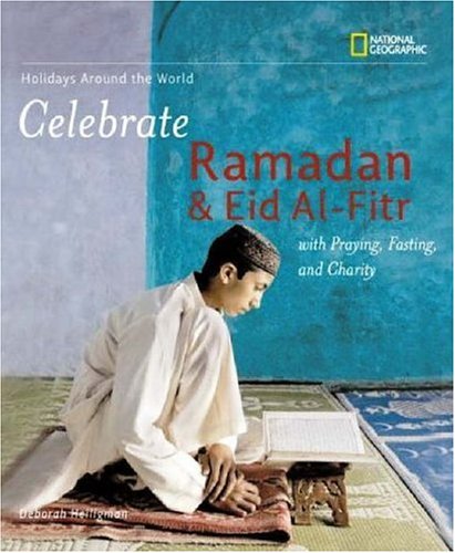 Celebrate Ramadan & Eid Al-Fitr