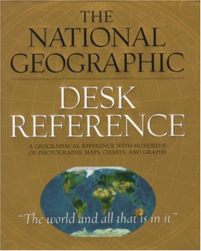 The National Geographic desk reference