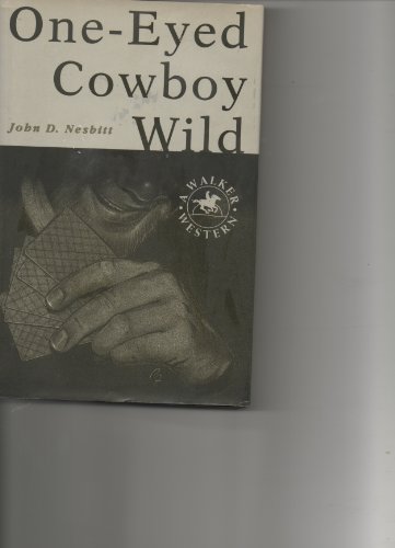 One-eyed cowboy wild