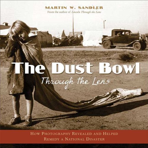 The Dust Bowl Through the Lens