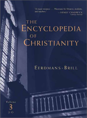 The encyclopedia of Christianity