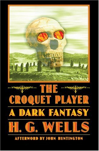 The Croquet Player (Bison Frontiers of Imagination Series)