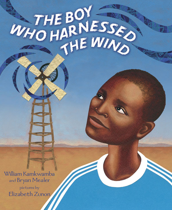 The Boy Who Harnessed the Wind