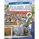 Nice Work, Franklin!