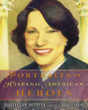 Portraits of Hispanic American Heroes