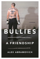 Bullies: A Friendship